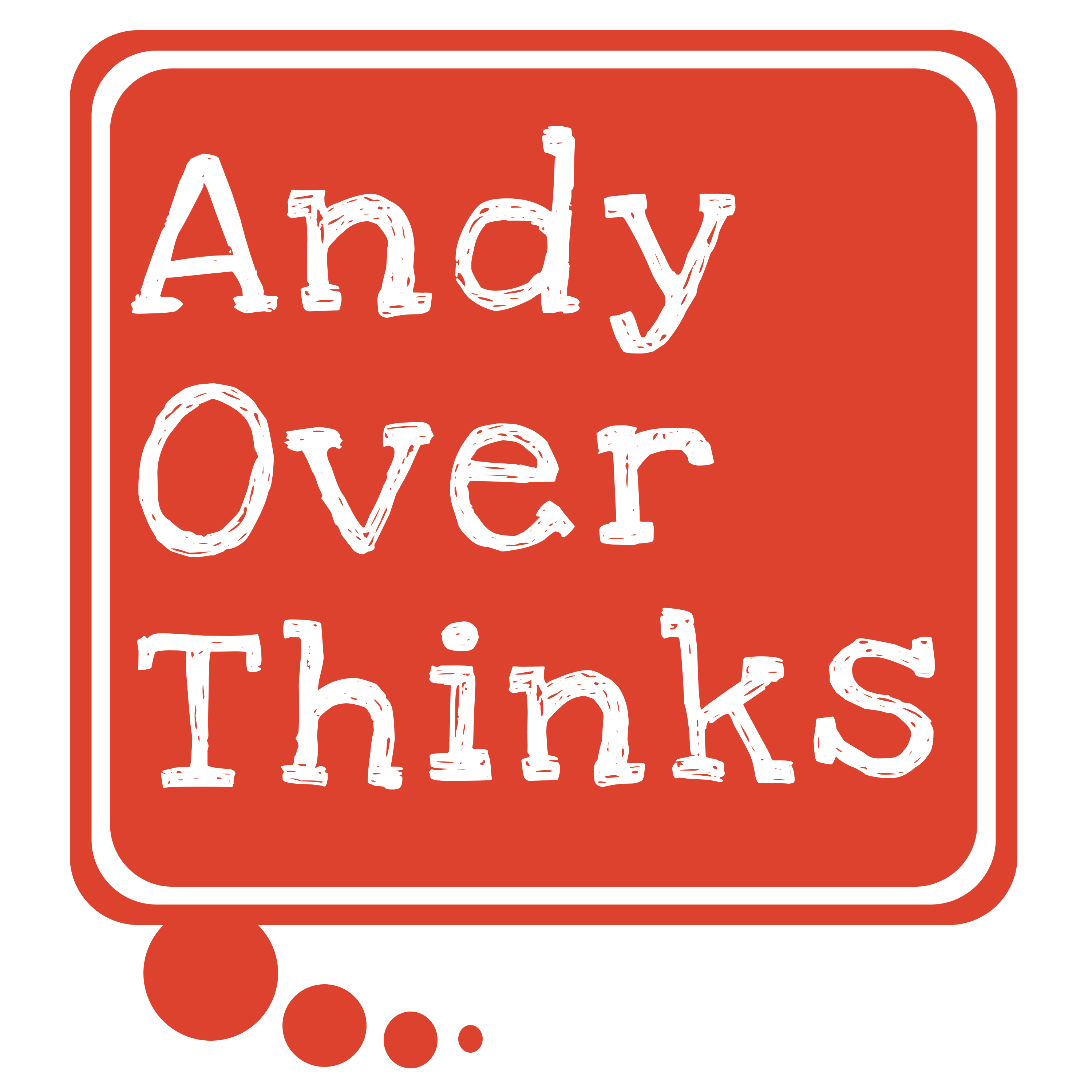 Andy Overthinks
